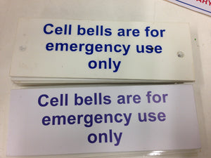 Prison Signs